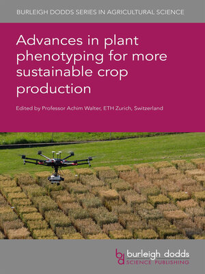 cover image of Advances in Plant Phenotyping for More Sustainable Crop Production